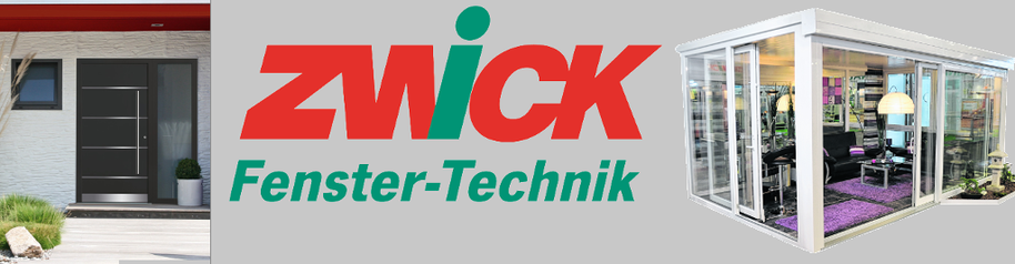 Zwick Fenster - Technik GmbH