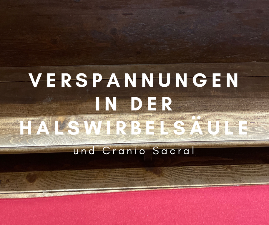 Verspannungen in der Halswirbelsäule Cranio Sacral Robert Schultes