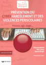 Prévention du cyberharcèlement et des violences périscolaires