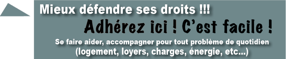 Adhérez ici à La CNL40 - Se faire aider, accompagner pour tout problème de quotidien  (logement, loyers, charges, énergie, etc...)