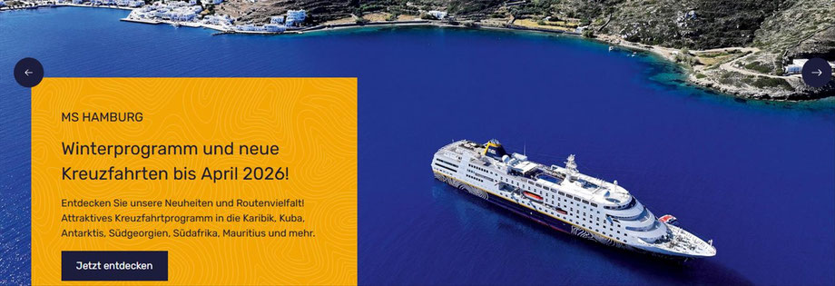 MS Hamburg Hochseereisen bei Singer Reisen und Versicherungen  zum Jubiläumsvorteil buchen...