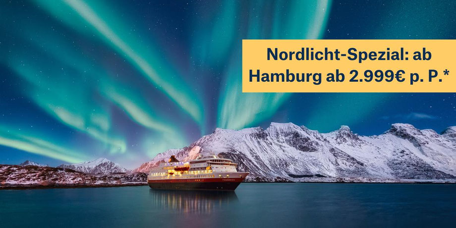 Hurtigruten Nordlicht Spezial 15 Tage ab Hamburg ab 2.999.- € 