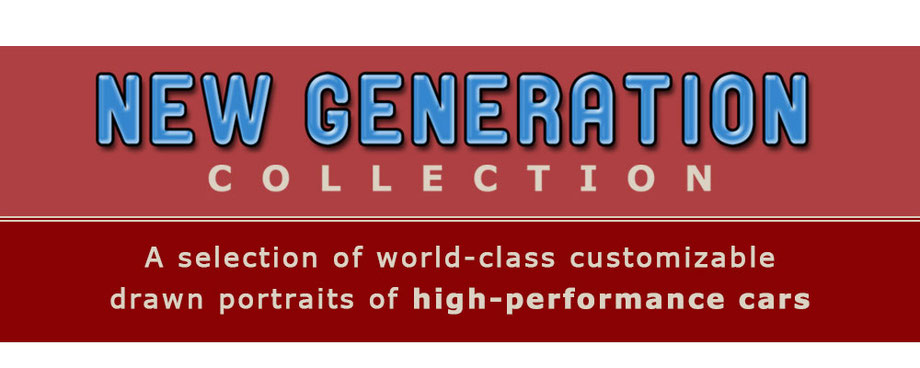 New Generation Collection by Lemireart - A selection of world-class customizable drawn portraits of High-performance cars