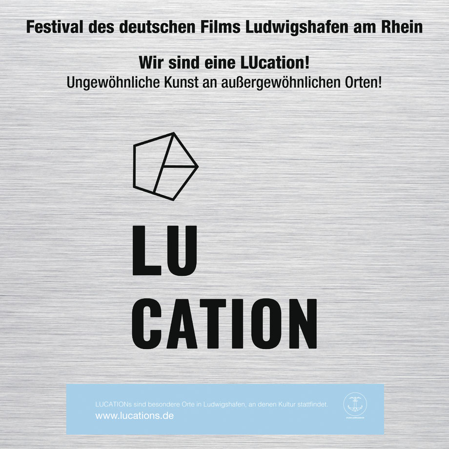 LUcation - Festival des deutschen Films Ludwigshafen am Rhein | seit 2017 