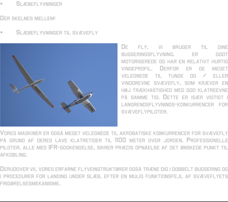 well motorized water-filled gliders towing speed good climb performance glider competition commercial pilots ifr-rating spot for release aerobatic box double towing relanding an aero tow 