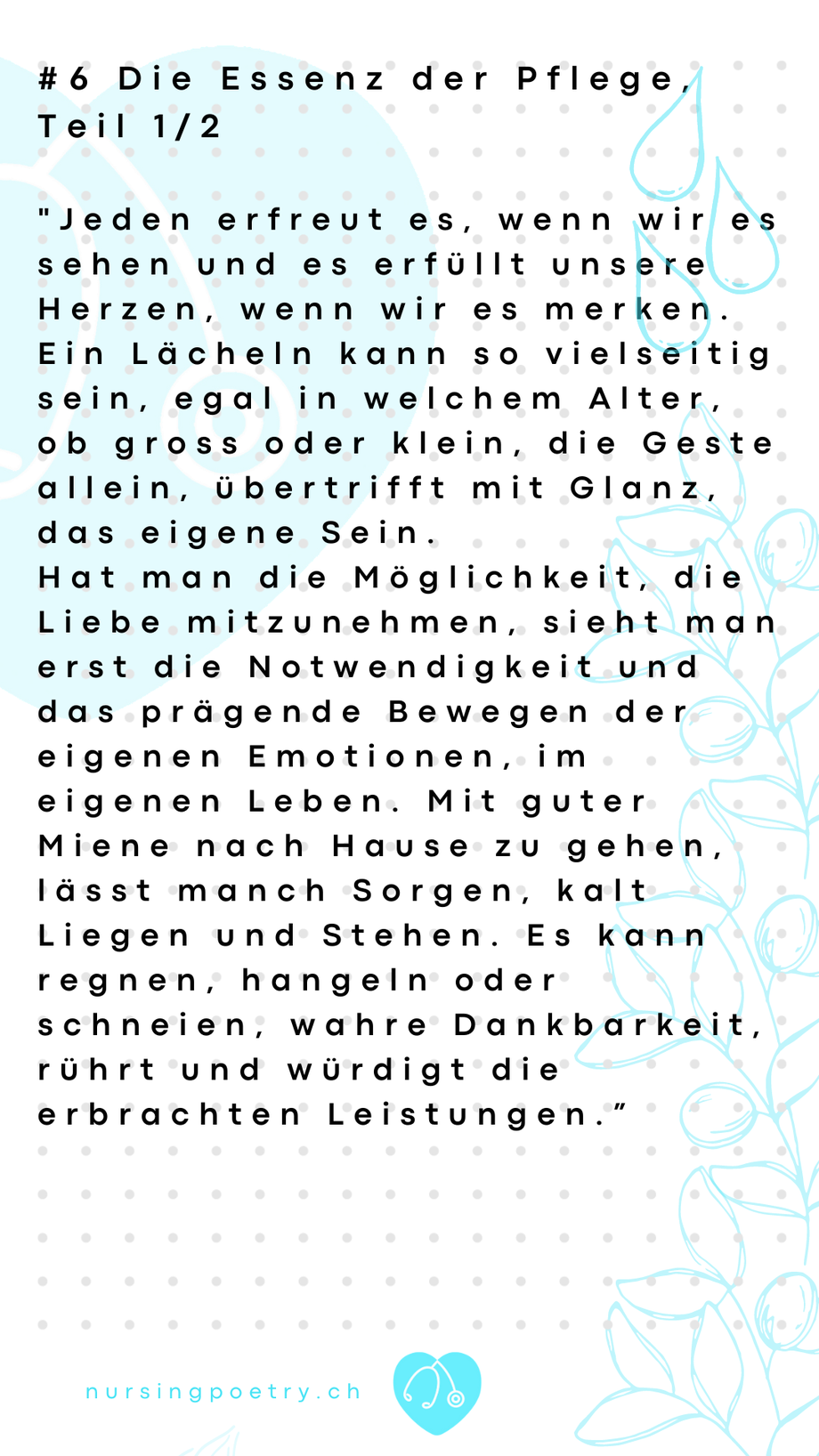 #6 Die Essenz der Pflege 1/2
