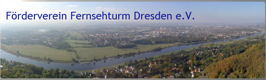 Neue Internetseite des Fördervereines Fernsehturm Dresden e.V.