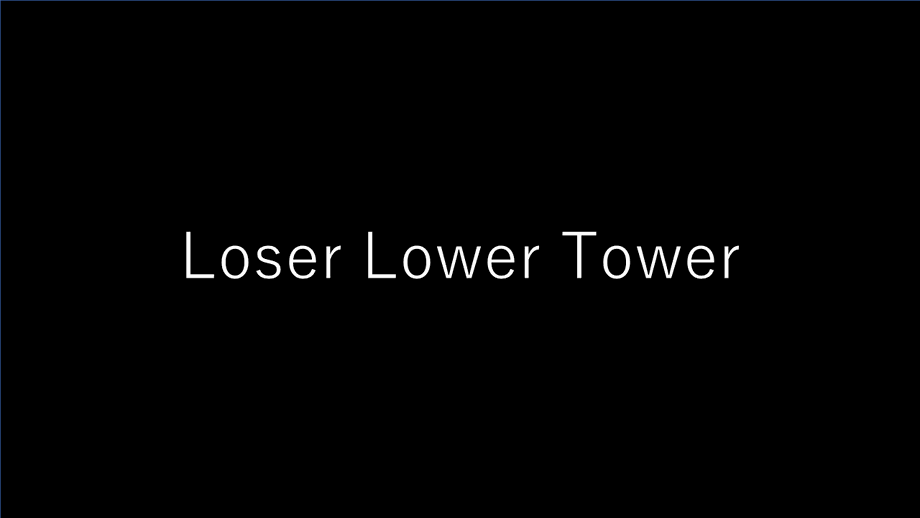 Loser_Lower_Tower