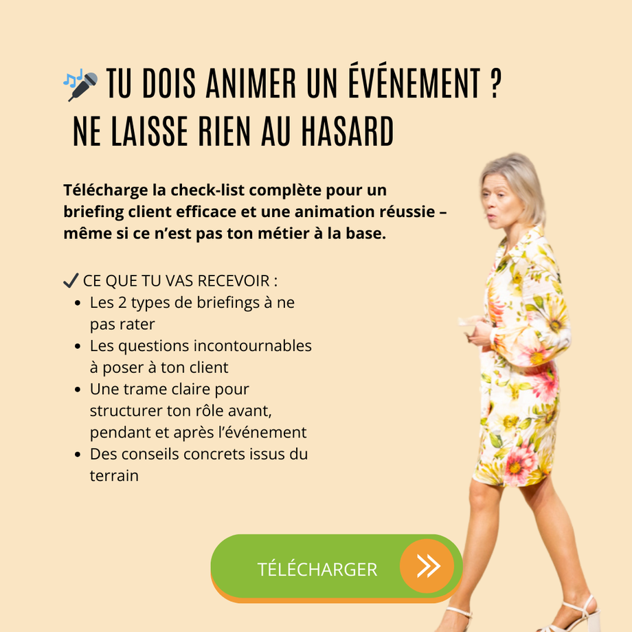 Pour s'assurer de ne rien oublier lors du briefing avec le MC