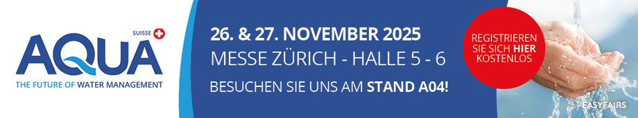 Aqua swiss, Messe, Zürich, Anbohrungen, Absperrungen, Blasensetzgeräte, Abfackelgeräte, Geräteservice, Armaturen, Werkzeuge, Rohrleitungsbau, Versorgungsbranche, Wasserlösungen, WasserManagement, Wasserversorgung