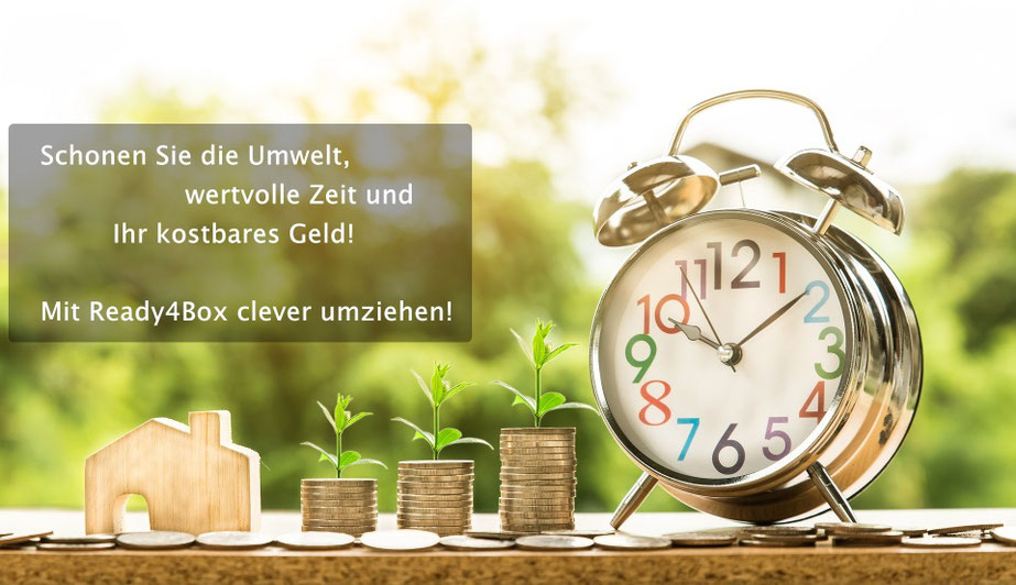 Schonen Sie die Umwelt, wertvolle Zeit und Ihr kostbares Geld! Mit Ready4box clever umziehen! 