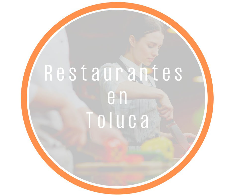  Restaurantes en Toluca