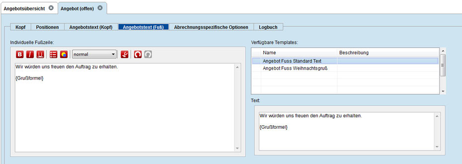 Ein weiterer Standard Textbaustein wird im Fussbereich verwendet (mit Systemvariable Grußformel).
