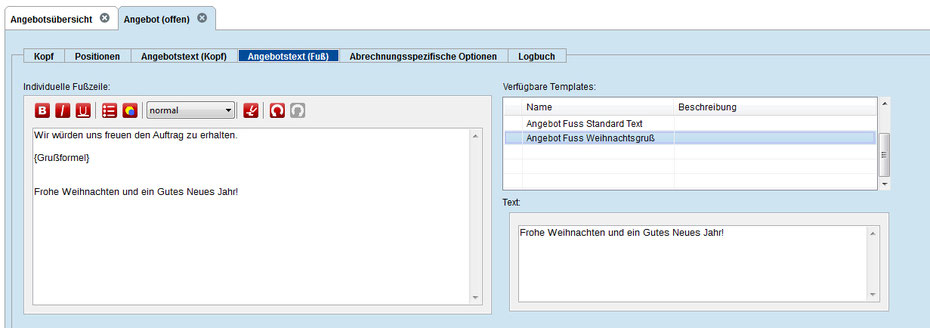 Zusätzlich vorhanden der variable Textbaustein "Weihnachtsgruß", der mit einem Doppelklick übernommen werden konnte.