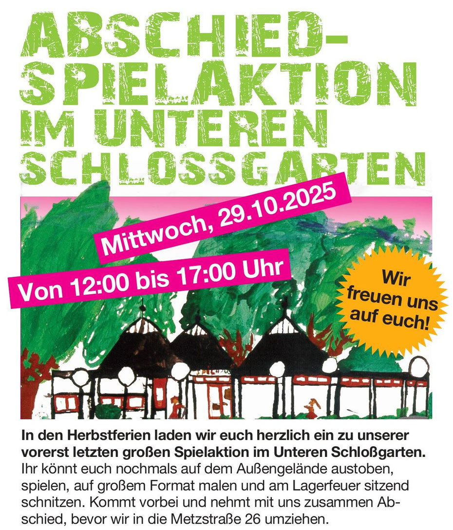 Abschiedsspielaktion im Unteren Schlossgarten am Mittwoch, den 29.10. von 12 bis 17 Uhr, mit Spielen, Malen und Lagerfeuer