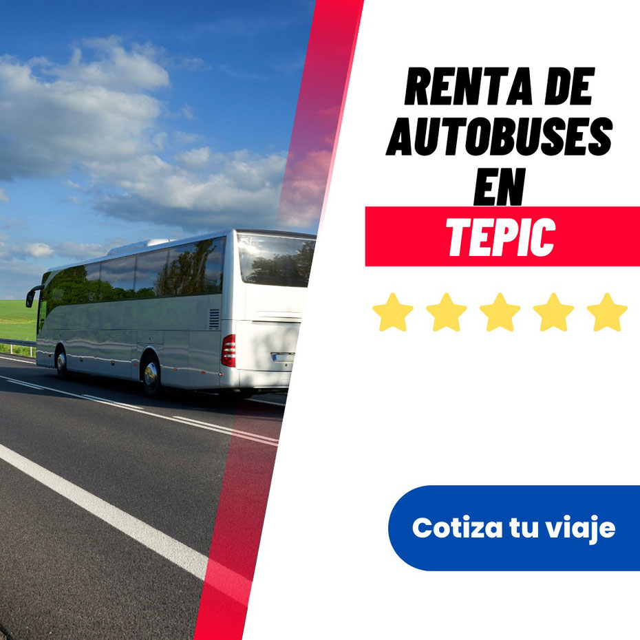 Renta de autobuses Tepic