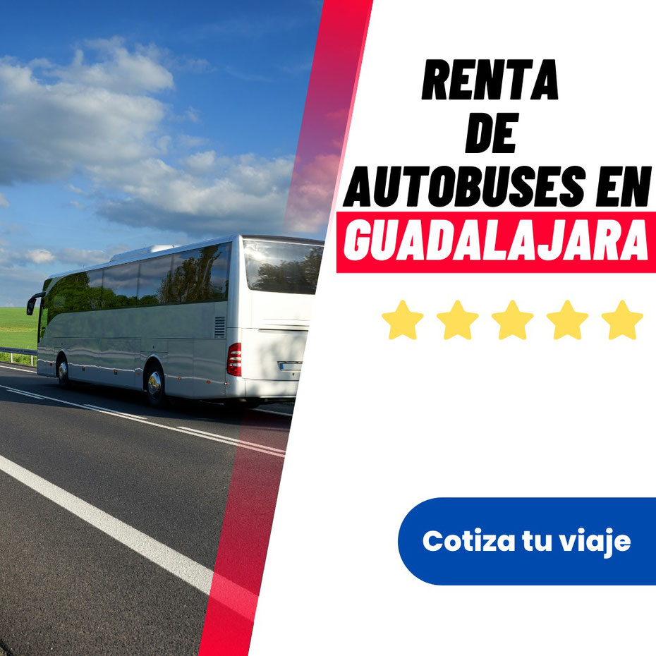 Renta de autobuses Guadalajara