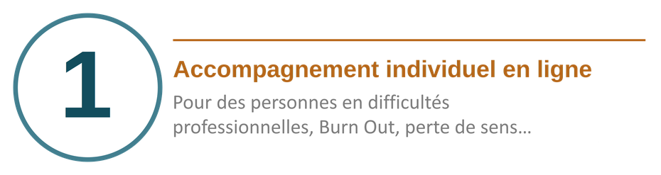 Accompagnement individuel en ligne pour le mal-être au travail, burn-out et perte de sens