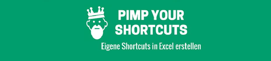 Eigene Shortcuts in Excel erstellen