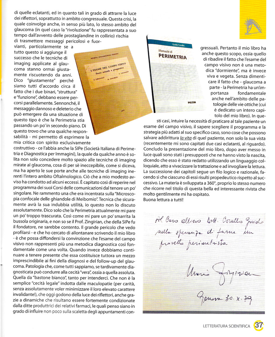 La presentazione del "Manuale di Perimetria" comparsa sul N° 9 del 2018 della Rivista "360° Oftalmologia" (seconda parte)