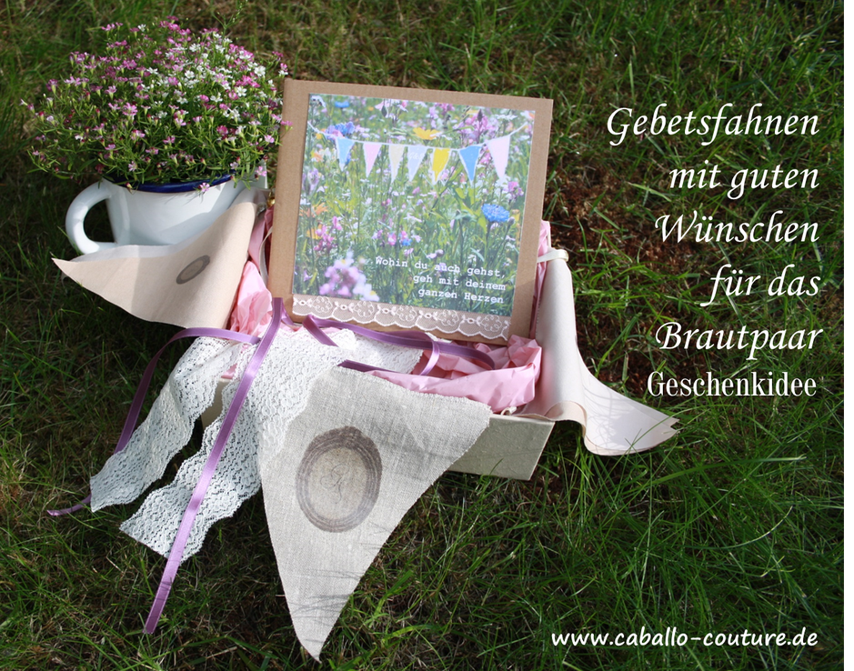 Geschenkidee Hochzeit, Geldgeschenk, Caballo Couture, Gebetsfahne, Text Hochzeitskarte, Hochzeitskarte