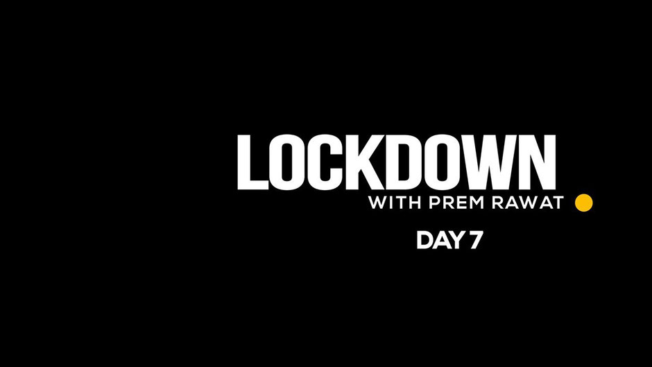 Lockdown Day 7