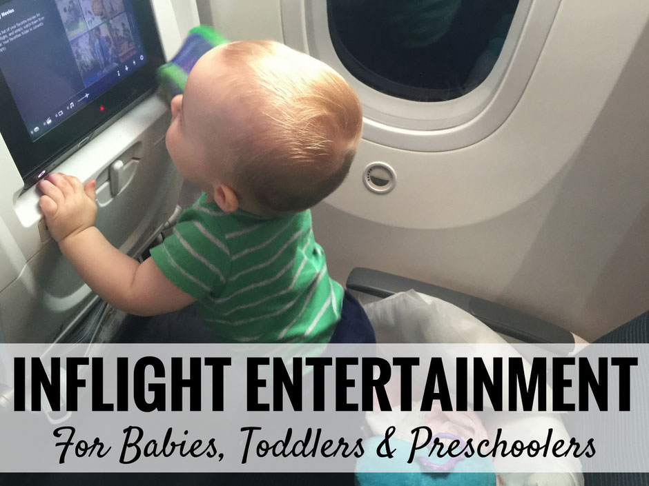 Inflight Entertainment For Babies, Toddlers & Preschoolers | Fly with baby | Fly with toddler | Toys for airplanes | Apps for Babies & Toddlers | Activities for babies & toddler | Family Travel | Travel with baby, infant, toddler | Traveling with baby |