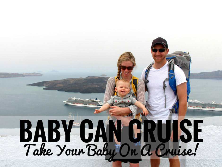 We say "Baby Can Cruise"! From flying tips to the pros and cons of taking a baby on a cruise. Read more at http://www.BabyCanTravel.com/blog