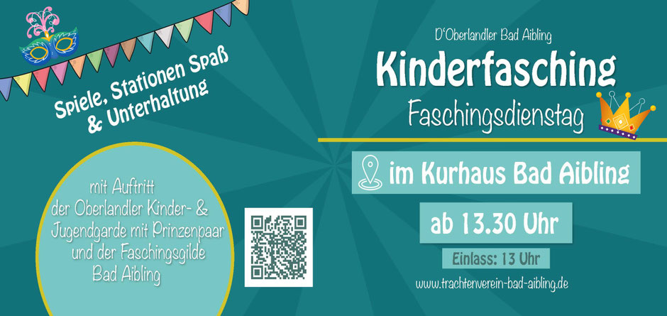 Plakat Kinderfasching Faschingsdienstag in Bad Aibling, Event für die ganze Familie, Kurhaus Bad Aibling im Landkreis Rosenheim, Mangfalltal