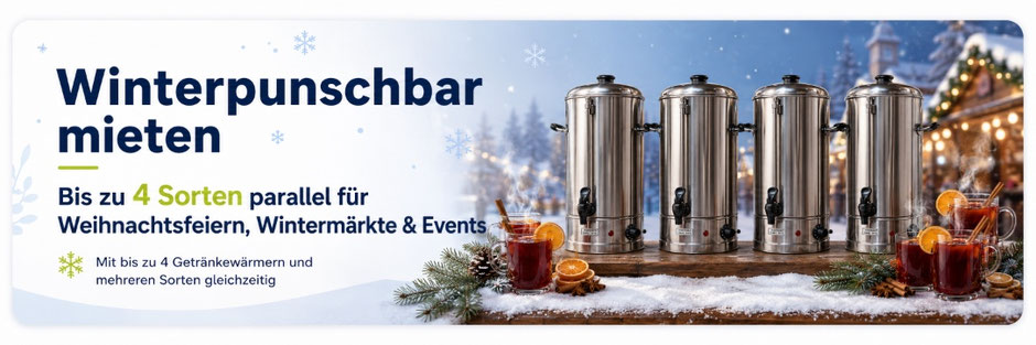 Winterpunschbar mit mehreren Getränkewärmern und verschiedenen Winterpunschsorten