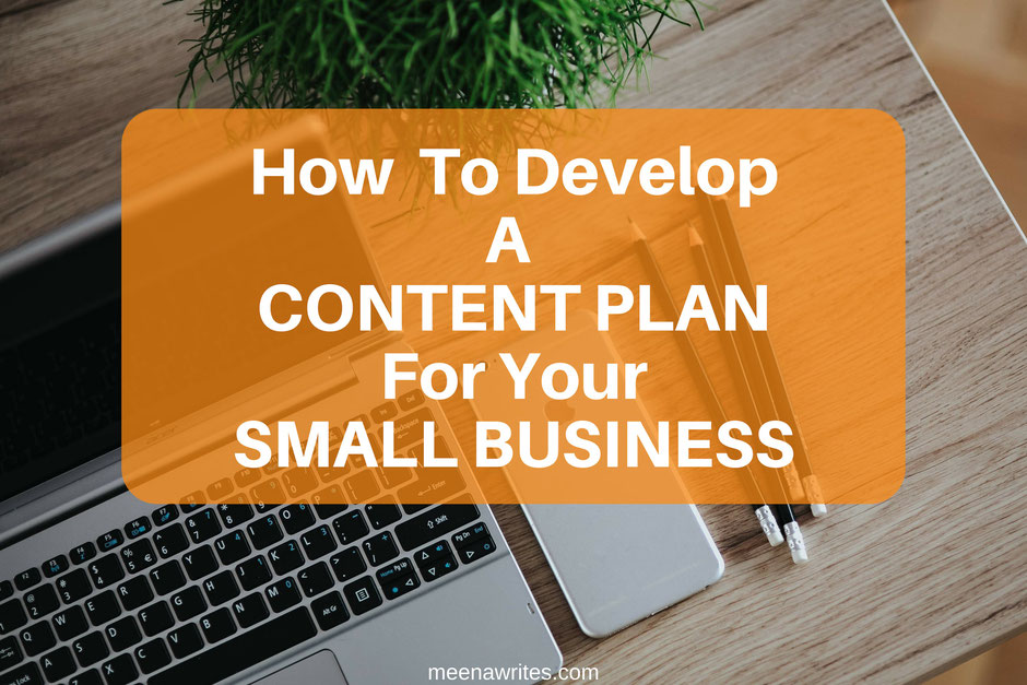How to develop a content plan for your small business