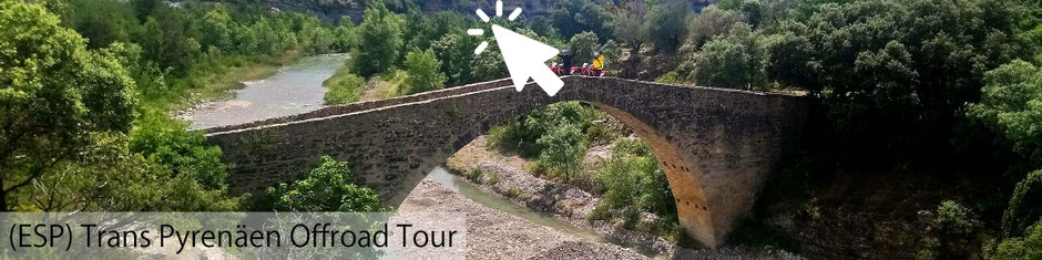 Trans Pyrenäen Tour Spanien