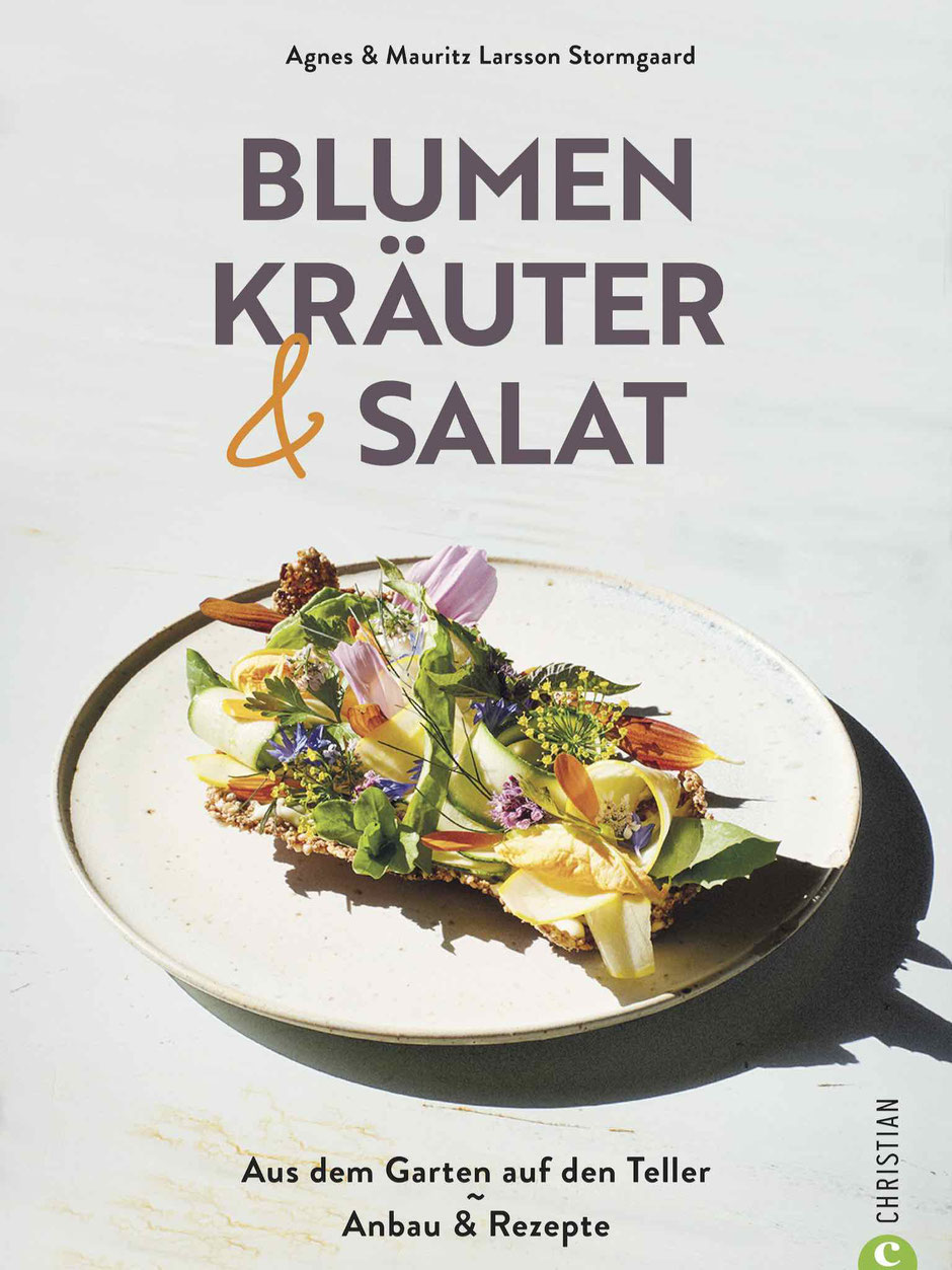 Blumen, Kräuter & Salat - aus dem Garten auf den Teller - Anbau & Rezepte Rezension Kochbuch