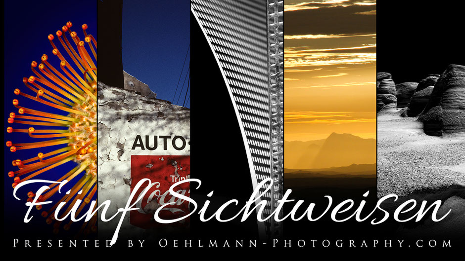 Banner, Online Ausstellung, Fünf Sichtweisen, Dr. Ralph Oehlmann, Oehlmann-Photography