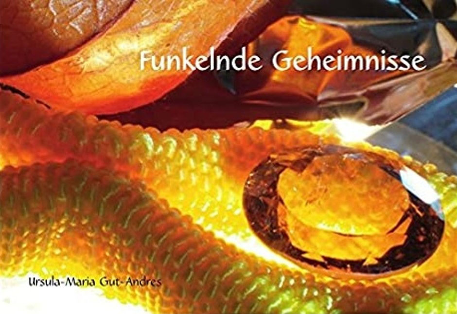 Ursula-Maria Gut-Andres: Funkelnde Geheimnisse, TRIGA - Der Verlag