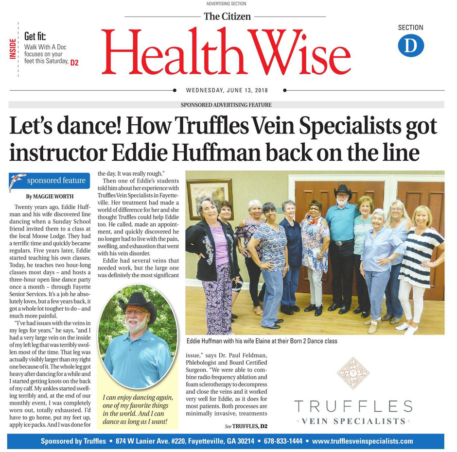 Eddie Huffman is a line dance instructor for Fayette Senior Services. He suffered leg pain and large varicose veins and received treatment by Dr. Paul Feldman and Truffles Vein Specialists and feels fantastic.