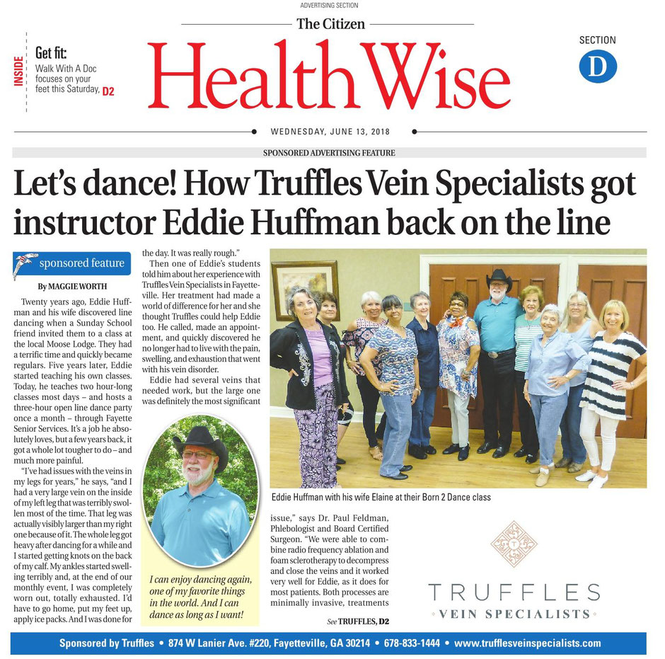 Eddie Huffman is a line dance instructor for Fayette Senior Services. He suffered leg pain and large varicose veins and received treatment by Dr. Paul Feldman and Truffles Vein Specialists and feels fantastic.