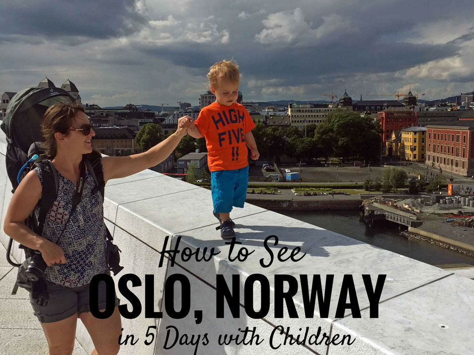 How to See Oslo, Norway in 5 Days with Children. Click to read more at www.FamilyCanTravel.com | Family Travel | Travel with kids | Toddler Travel | #oslo #norway #familytravel #travelwithchildren