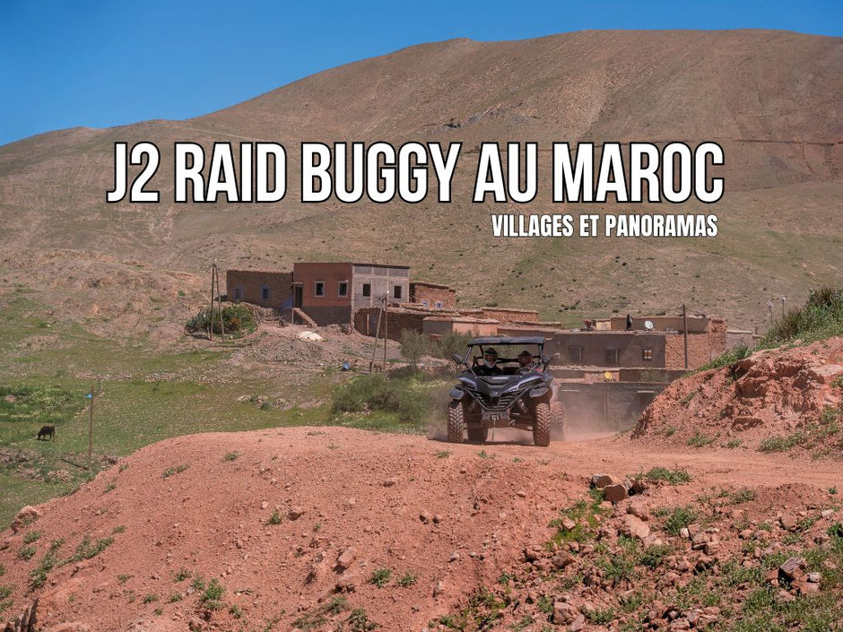 RAID BUGGY AU MAROC, une aventure de dingue au cœur de l'atlas. JOUR 2, Villages berbères, panoramas et lac de Lalla Takerkoust. missaventure, blog road trip, overland 4x4 et nature.