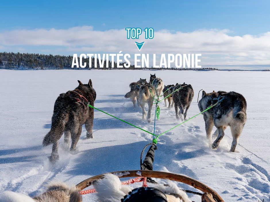 ROAD TRIP EN LAPONIE, LES 10 ACTIVITÉS INCONTOURNABLES.