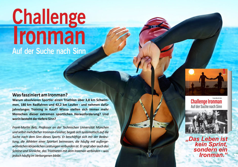 Triathlon Buch: Challenge Ironman - Auf der Suche nach Sinn von Frank-Martin Belz