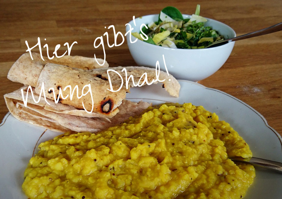 Mung Dhal mit Chapatis und Salat
