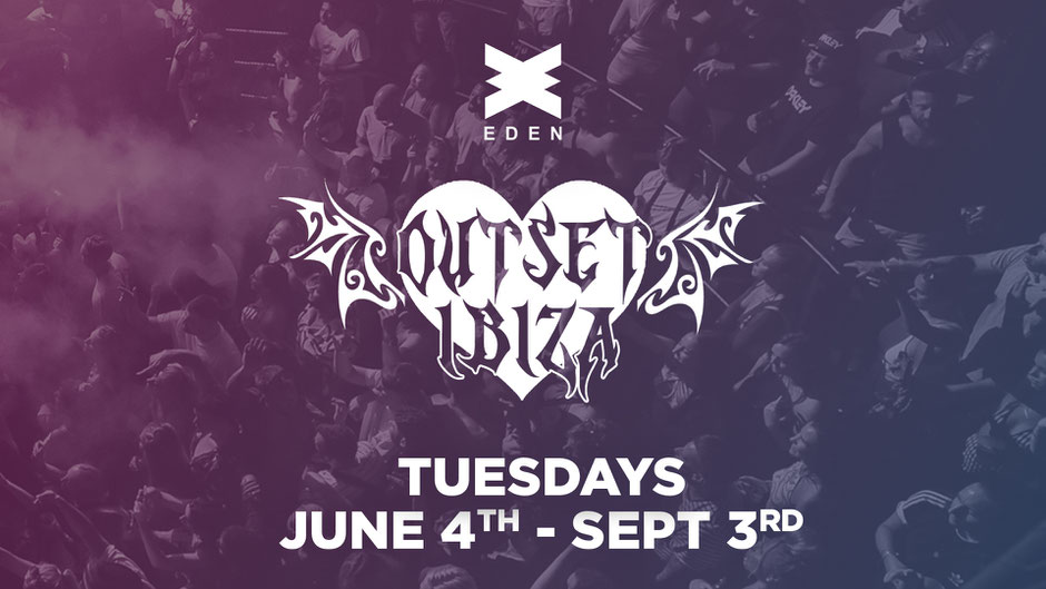 Reboot Presents Outset Eden Ibiza