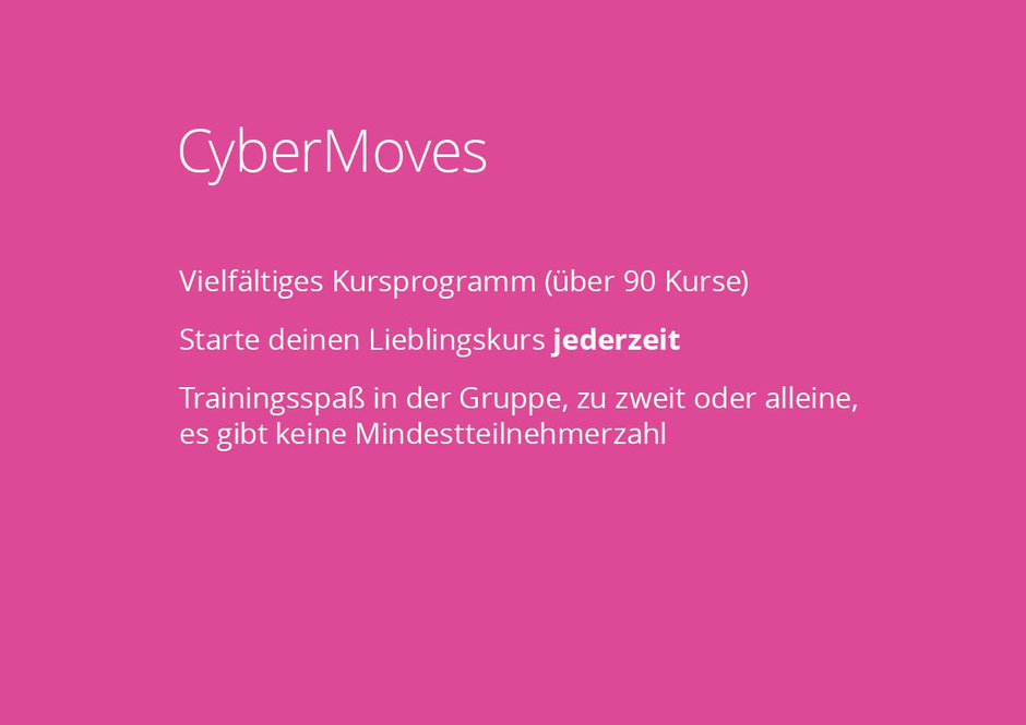 Im Fitnessstudio NOW-FIT in Raubling bei Rosenheim, Salzburg, Kufstein und Kiefersfelden. CyberMoves, Vielfältiges Kursprogramm (über 90 Kurse) Starte deinen Lieblingskurs jederzeit Trainingsspaß in der Gruppe, zu zweit oder alleine, keine Mindestteilnehm