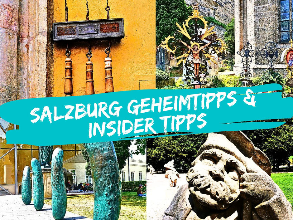 Salzburg Geheimtipps & Insidertipps
