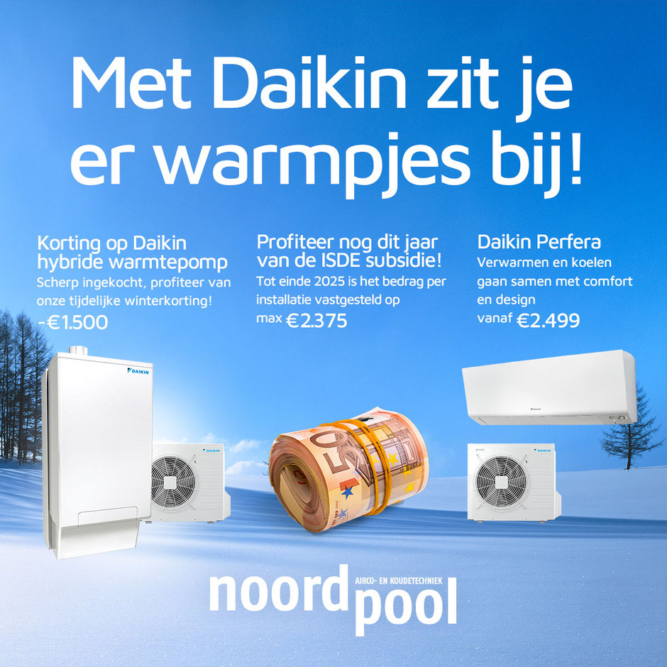 €1500 korting op warmtepomp - €2375 ISDE subsidie - Daikin Perfera vanaf €2499