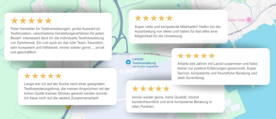 Mehrere Kundenbewertungen mit fünf Sternen über den Textilveredler LAROID sind vor einer Kartenansicht dargestellt. Die Rezensionen loben Qualität, Kompetenz, Freundlichkeit und Zuverlässigkeit des Teams.