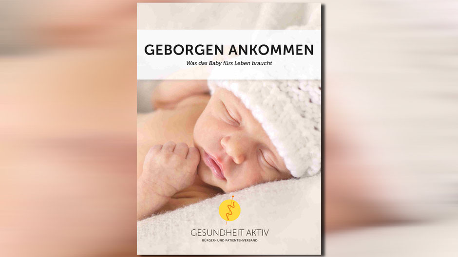 GEBORGEN ANKOMMEN - WAS DAS BABY FÜRS LEBEN BRAUCHT DVD