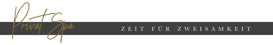 PRIVAT SPA - Zeit für Zweisamkeit im Astoria Resort Seefeld, Tirol