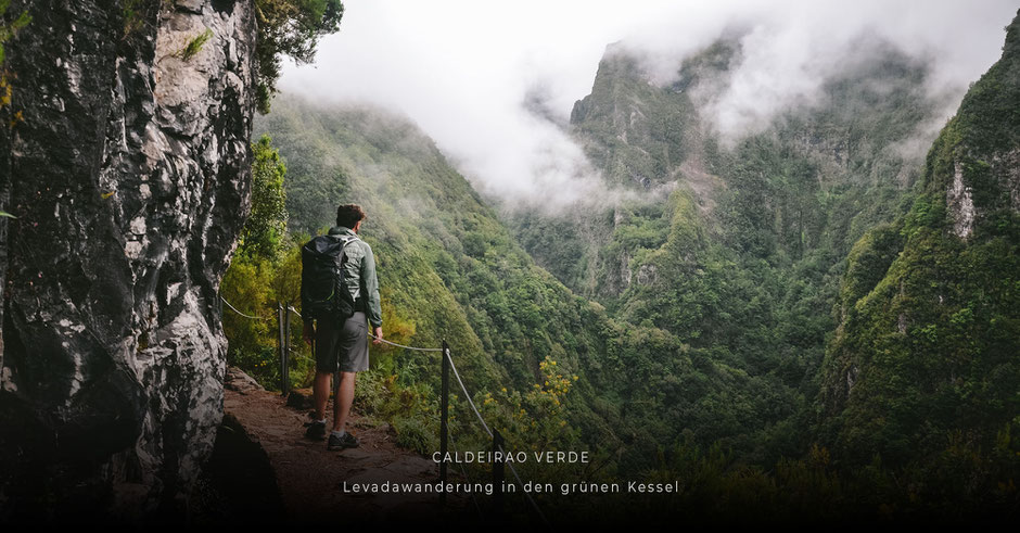 Lieblingsplätze auf MADEIRA: Levadawanderung durch den grünen Kessel CALDEIRAO VERDE
